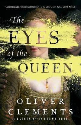 The Eyes of the Queen: Volume 1