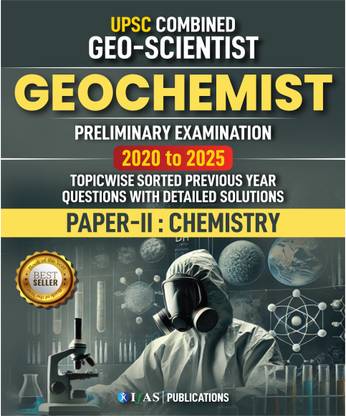 UPSC GEO-Scientist Geochemist PYQ Book  - Paper 2 Chemistry Previous Year Questions (2020 to 2025) Topic and Sub Topic Wise Previous Year Solved Papers | IFAS Publications