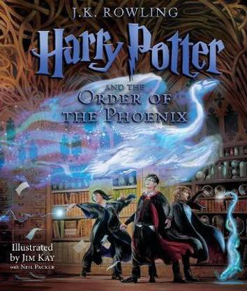 Harry Potter and the Order of the Phoenix: The Illustrated Edition (Harry Potter, Book 5)  - Harry Potter and the Order of the Phoenix: The Illustrated Edition (Harry Potter, Book 5) (Illustrated edition)