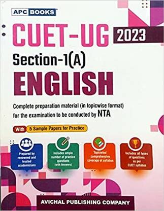 APC CUET-UG 2023 Section-1 (A) English With 5 Sample Papers For Practice [paperback] APC Books [Jan 01, 2023]