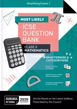Gurukul ByOswal Mathematics Most Likely Question Bank for ICSE Class 10 for 2025 - Exam Chapterwise & Categorywise Topics, Previous Years Board Questions, Latest Syllabus, New Paper Patte