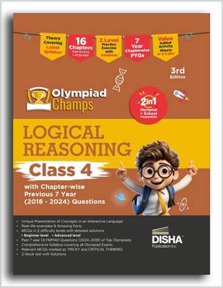 Olympiad Champs Logical Reasoning Class 4 with Chapter-wise Previous 7 Year (2018 - 2024) Questions 3rd Edition | Complete Prep Guide with Theory, PYQs, Past & Practice Exercise