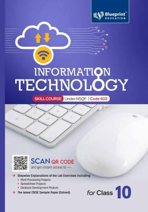 Information Technology class 10 for CBSE Board Examination - Blueprint Education