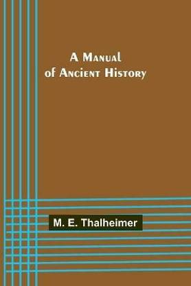 A Manual of Ancient History