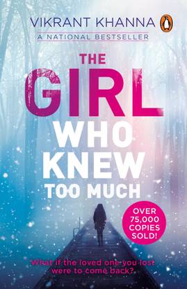 The Girl Who Knew Too Much  - What if the Loved One You Lost Were to Come Back?