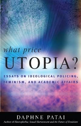 What Price Utopia?