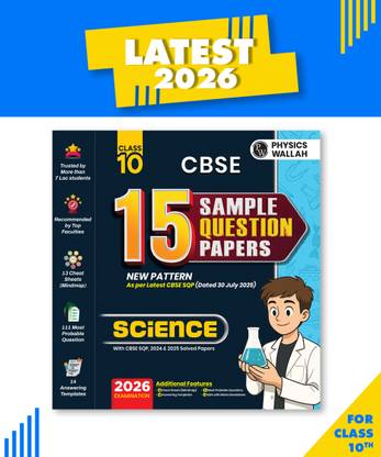 PW CBSE Class 10 Science Sample Papers 2026 | 15 Papers + Mind Maps, 111 Most Probable Questions & Answering Templates
