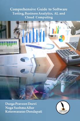 Comprehensive Guide to Software Testing, Business Analytics, AI, and Cloud Computing