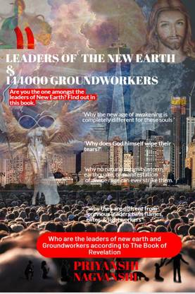 Leaders of the New Earth and 144000 Groundworkers