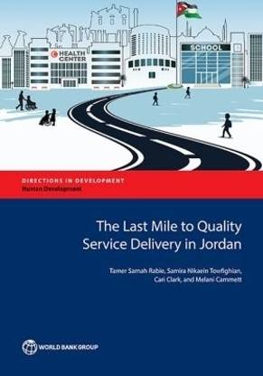 The Last Mile to Quality Service Delivery in Jordan