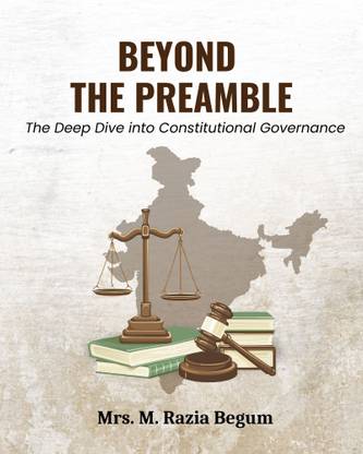 Beyond the Preamble: The Deep Dive into Constitutional Governance