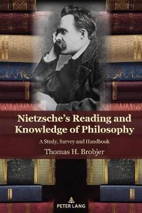 Nietzsche's Reading and Knowledge of Philosophy