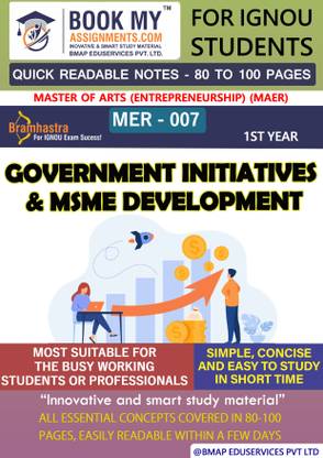 IGNOU MER-007 Government Initiatives & MSME Development Quick Readable Notes | Important Topic-wise Conceptual Notes | Degree