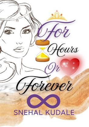 For Hours or Forever