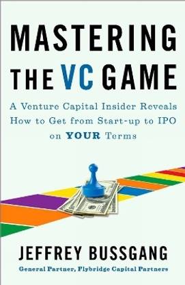 Mastering the VC Game