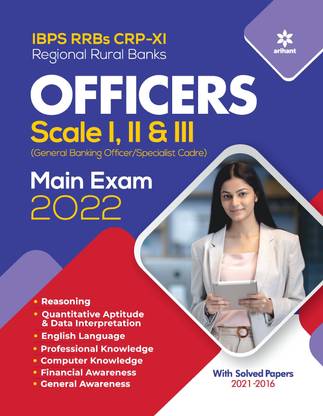 Ibps Rrb Crp - Xi Officer Scale 1,2 and 3 Main Exam 2022