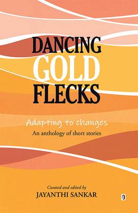 Dancing Gold Flecks