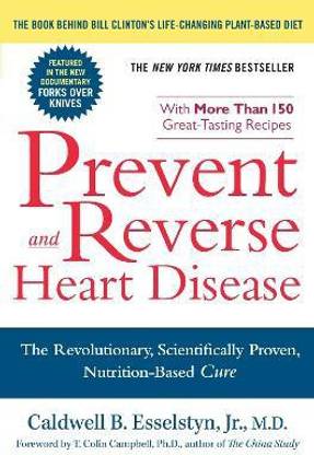Prevent and Reverse Heart Disease