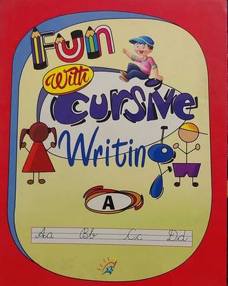 FUN WITH CURSIVE WRITING A