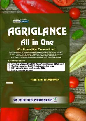 AGRIGLANCE All in One (MCQs exams, NTA JRF/SRF exams, UPCATET, BHU UG-PG, Jet PRE PG, MCAER PG CET, IBPS-AFO, AG-TA, ADO, DHO, NABARD, UPSC- Civil Services - Prelims.