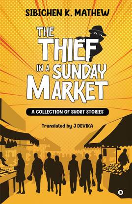 The Thief in a Sunday Market