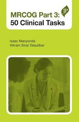 MRCOG Part 3: 50 Clinical Tasks