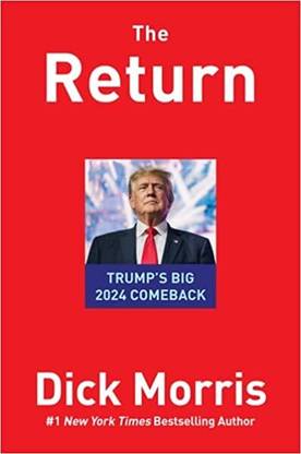 The Return: Trumps Big 2024 Comeback