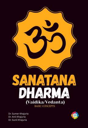 Sanatana Dharma (Vaidika / Vedanta) Basic Concepts