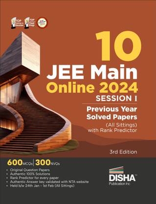 12 Jee Main Online 2024 Session I Previous Year Solved Papers (All Sittings) with Rank Predictor| Pyqs for Physics, Chemistry & Mathematics