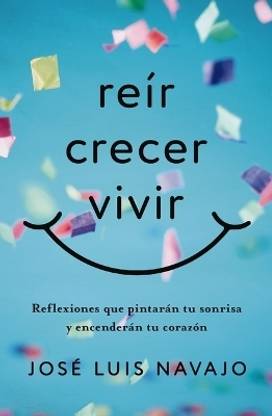 Reir, crecer, vivir
