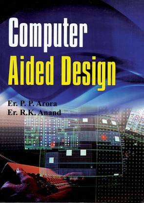 Computer Aided Design 1 Edition