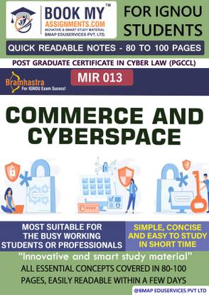 IGNOU MIR 13 Commerce and Cyberspace Study Material (Quick Readable Notes) For Ignou Student