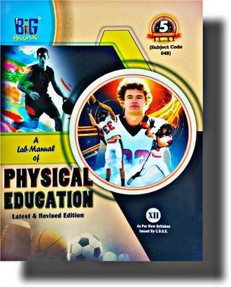 Big Think A Lab Manual of Physical Education class 12