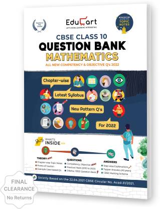 Educart Mathemetics Class 10 Cbse Question Bank 2022 (Now Includes 1000s of Term 1 & 2 New Pattern MCQ's)