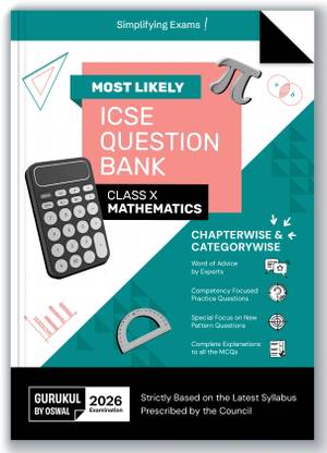 Icse Most Likely Question Bank for Class X 2026 Examination : Mathemat