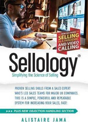 Sellology: Simplifying the Science of Selling
