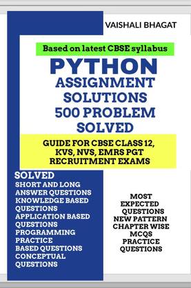 PYTHON ASSIGNMENT SOLUTIONS 500 PROBLEMS SOLVED