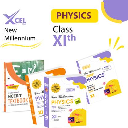 DINESH New Millennium PHYSICS Class 11 (2023-2024 Session) (1 Set of 4 Books)