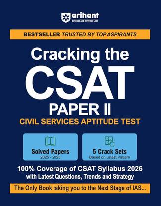 Arihant Cracking the CSAT Paper II | UPSC Civil Services Aptitude Test 2026 | Solved Papers (2025-2023) , 5 Crack Tests Based on Latest Pattern (English Medium)