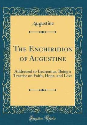 The Enchiridion of Augustine