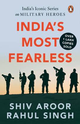 India's Iconic series on Military Heroes India's Most Fearless