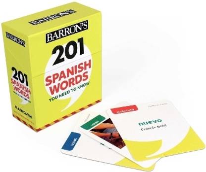 201 Spanish Words You Need to Know Flashcards