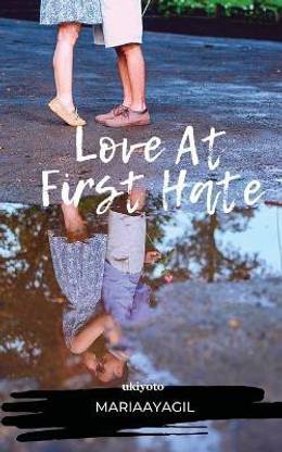 Love At First Hate
