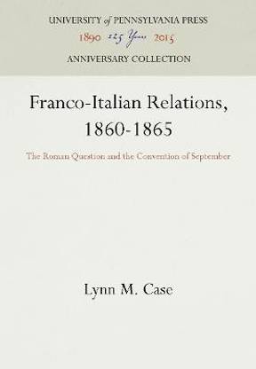 Franco-Italian Relations, 1860-1865