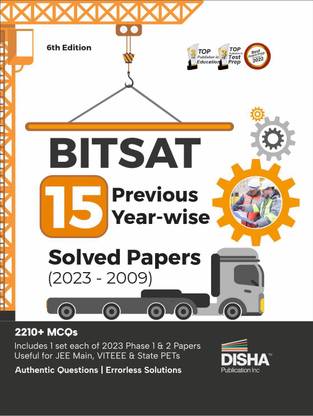 Bitsat 15 Yearwise Previous Year Solved Papers (2023 - 2009)