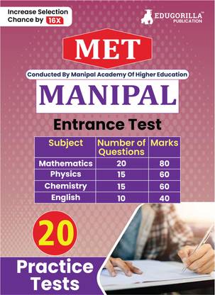 MET - Manipal Entrance Test  - 2024 | Manipal Academy of Higher Education (MAHE) -20 Practice Mock Tests (1200 Solved Questions) with Free Access to Online Tests