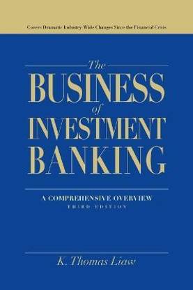 The Business of Investment Banking