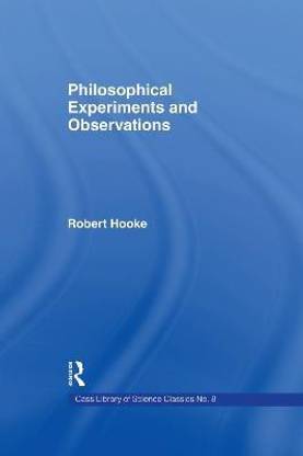 Philosophical Experiments and Observations
