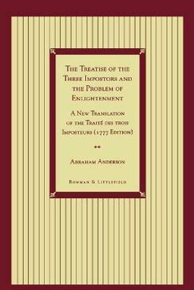 The Treatise of the Three Impostors and the Problem of Enlightenment