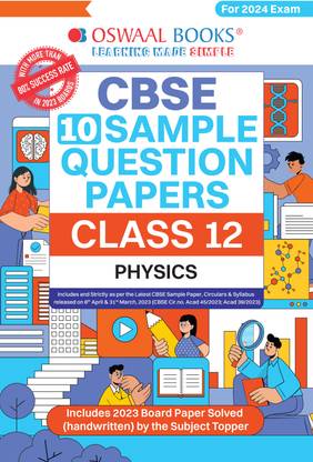 Oswaal CBSE Sample Question Papers Class 12 Physics Book (For Board Exams 2024) | 2023-24